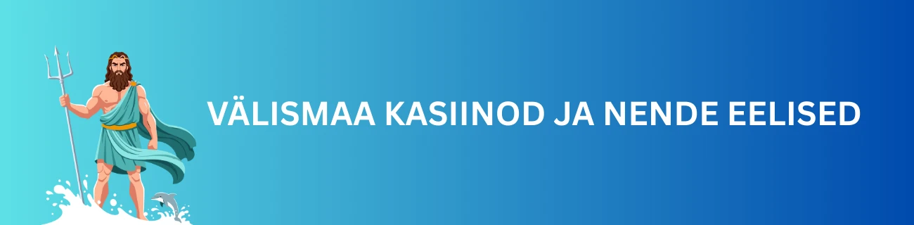 Välismaa Kasiinod ja Nende Eelised