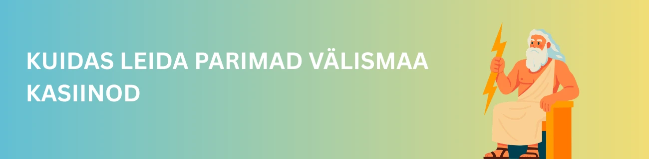 Kuidas Leida Parimad Välismaa Kasiinod