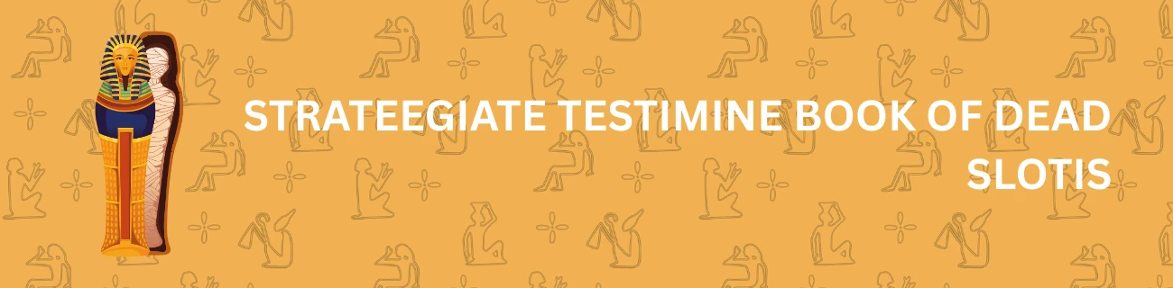 Strateegiate testimine Book of Dead slotis