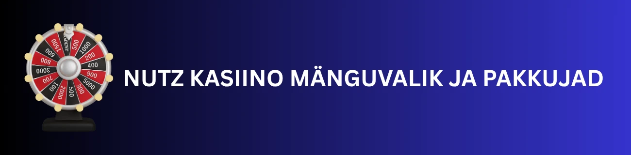 Nutz Kasiino Mänguvalik ja Pakkujad